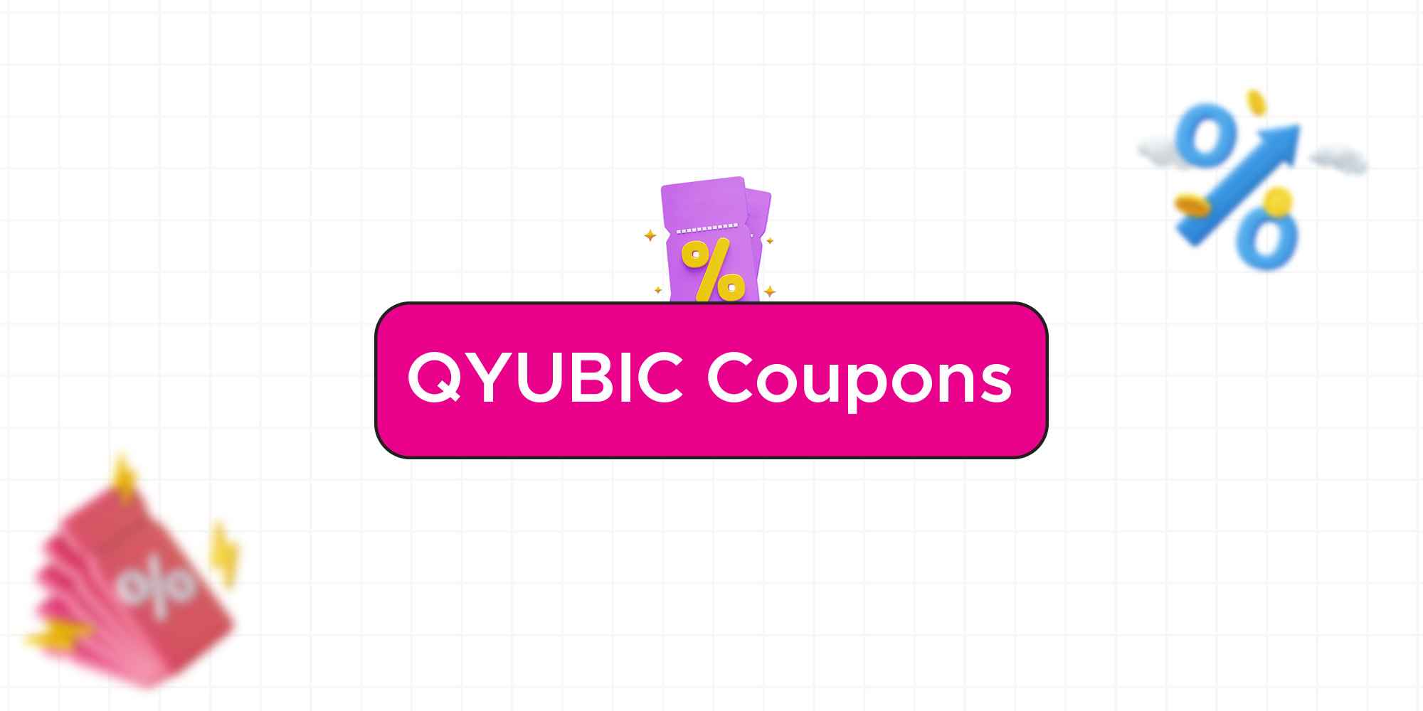 QYUBIC | Coupon Codes and Discount Codes